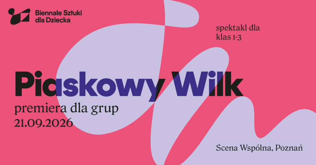 fioletowo-różowy baner z napisem Piaskowy Wilk premiera dla grup
